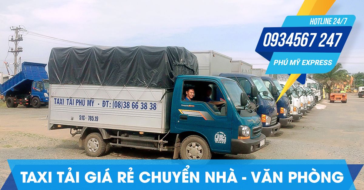 Dịch vụ chuyển văn phòng trọn gói Taxi Tải Phú Mỹ
