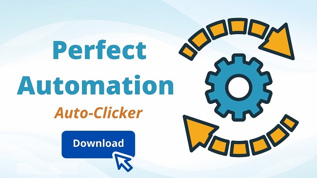 Download Perfect Automation – Phần mềm click chuột tự động