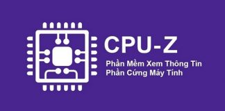 Download CPU Z - Phần mềm kiểm tra CPU, cấu hình máy tính