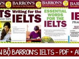 [Full PDF + Audio] Trọn bộ Barron's IELTS - Download Free