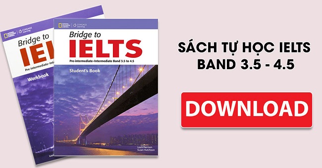 Tải Bridge to IELTS Band 3.5 to 4.5 [Full PDF + Audio]