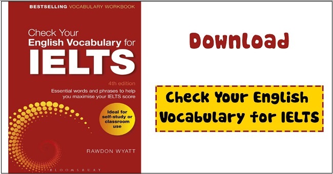 Check Your English Vocabulary for IELTS [Review + PDF]