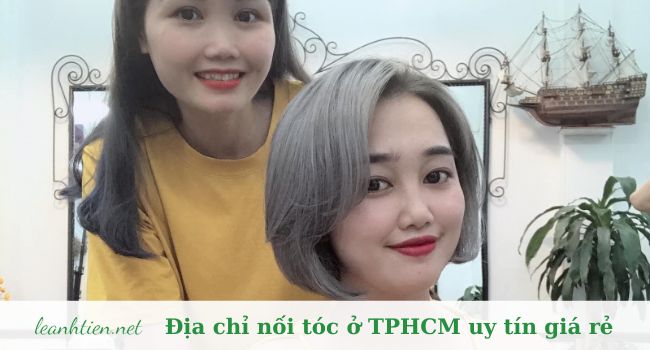 Salon Ngọc Thúy – Tiệm nối tóc uy tín ở Hồ Chí Minh