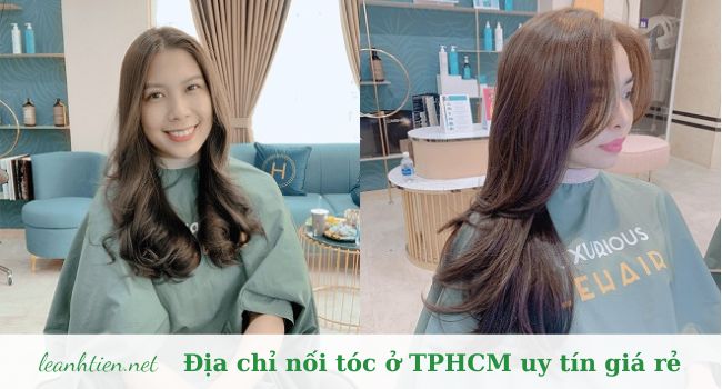 Nối tóc rẻ đẹp ở TPHCM