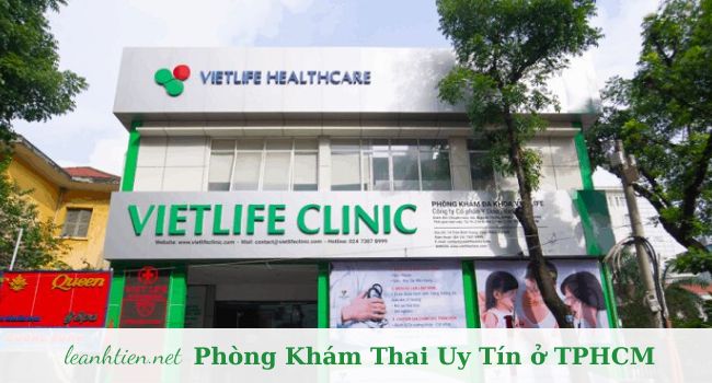 Phòng khám Đa khoa Vietlife Sư Vạn Hạnh – Doanh nghiệp khám thai tốt tại Sài Gòn