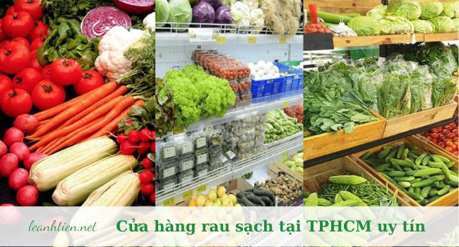 Danh sách cửa hàng rau sạch ở TPHCM