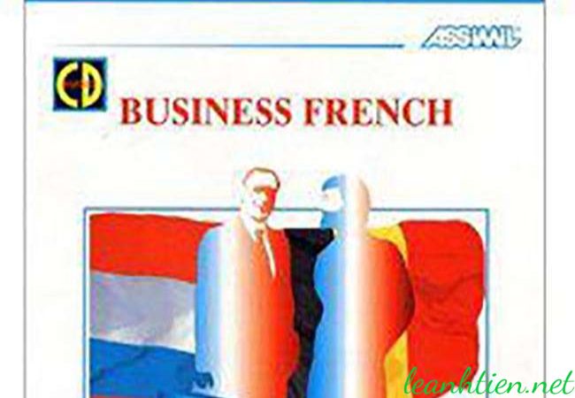Assimil Business French – Tiếng Pháp dùng trong công việc
