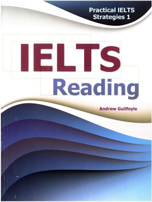 Practical IELTS Strategies 1 – IELTS Reading