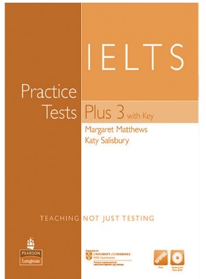 Tải sách IELTS Practice Test Plus 3 [PDF + Audio]