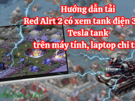 Hướng dẫn tải Red Alert 2 có xe tank điện 3000 chi tiết trên máy tính