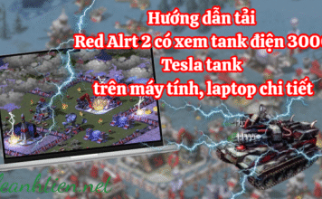 Download Red Alert 2 có xe tank điện 3000 – Hướng dẫn cài đặt chi tiết Hướng dẫn tải Red Alert 2 có xe tank điện 3000 chi tiết trên máy tính